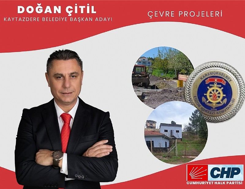 CHP Kaytazdere Belediye Başkan Adayı Doğan Çitil, Belde Halkına Projelerini Tanıttı