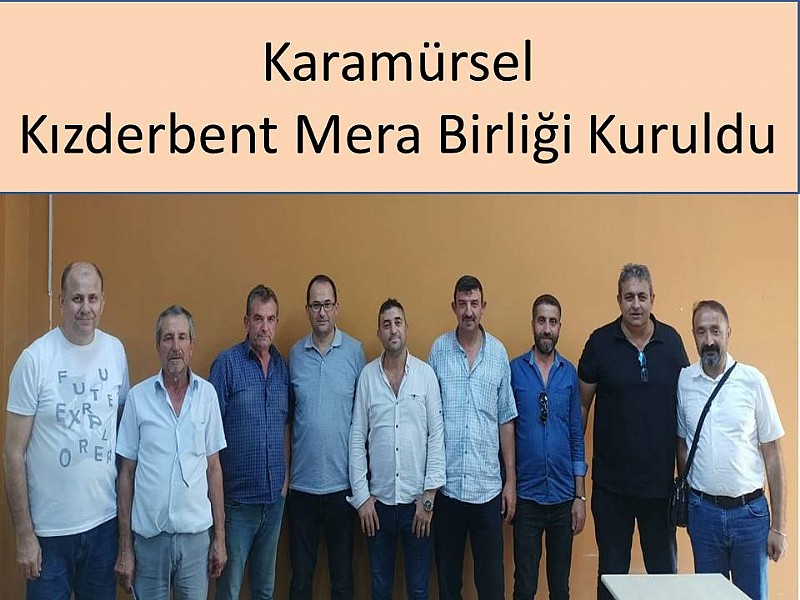 Kızderbent Mera Birliği kuruldu