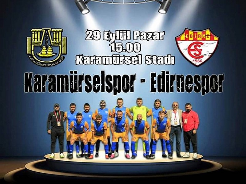 Karamürselspor  yarın Edirnespor ile karşılaşacak