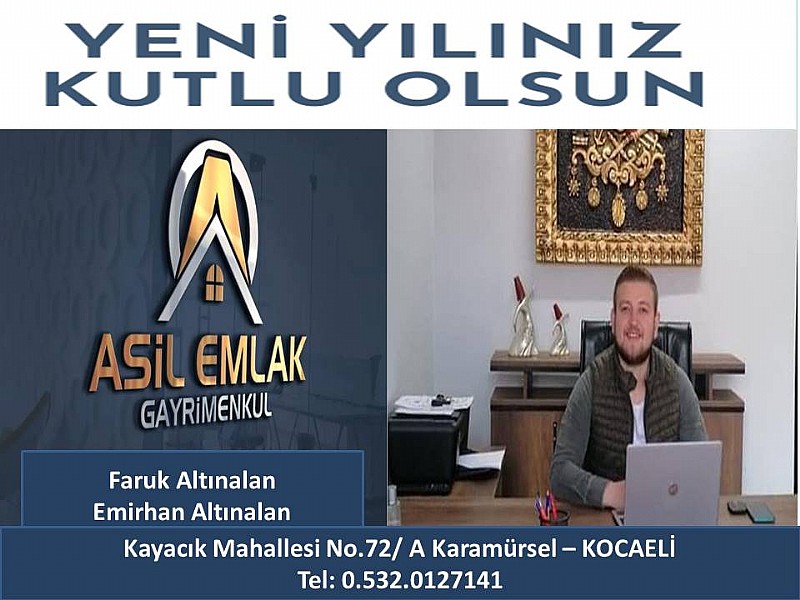 ASİL EMLAK GAYRİMENKUL “ YENİ YILINIZ KUTLU OLSUN “