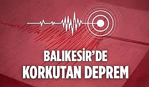 Balıkesir'de peş peşe korkutan depremler; Marmara Bölgesinde hissedildi