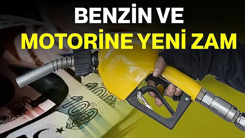 Benzin ve motorine zam geliyor