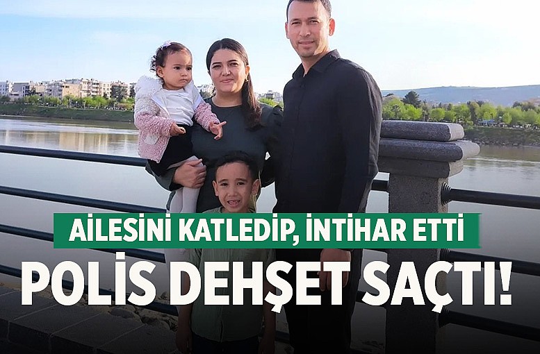 Polis memuru eşini ve iki çocuğunu öldürüp intihar etti