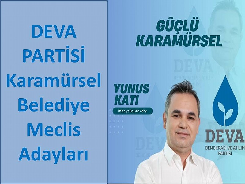 DEVA PARTİSİ Karamürsel Belediye Meclis Adayları Belirlendi