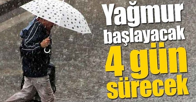 Sağanak geliyor: 4 gün sürecek	