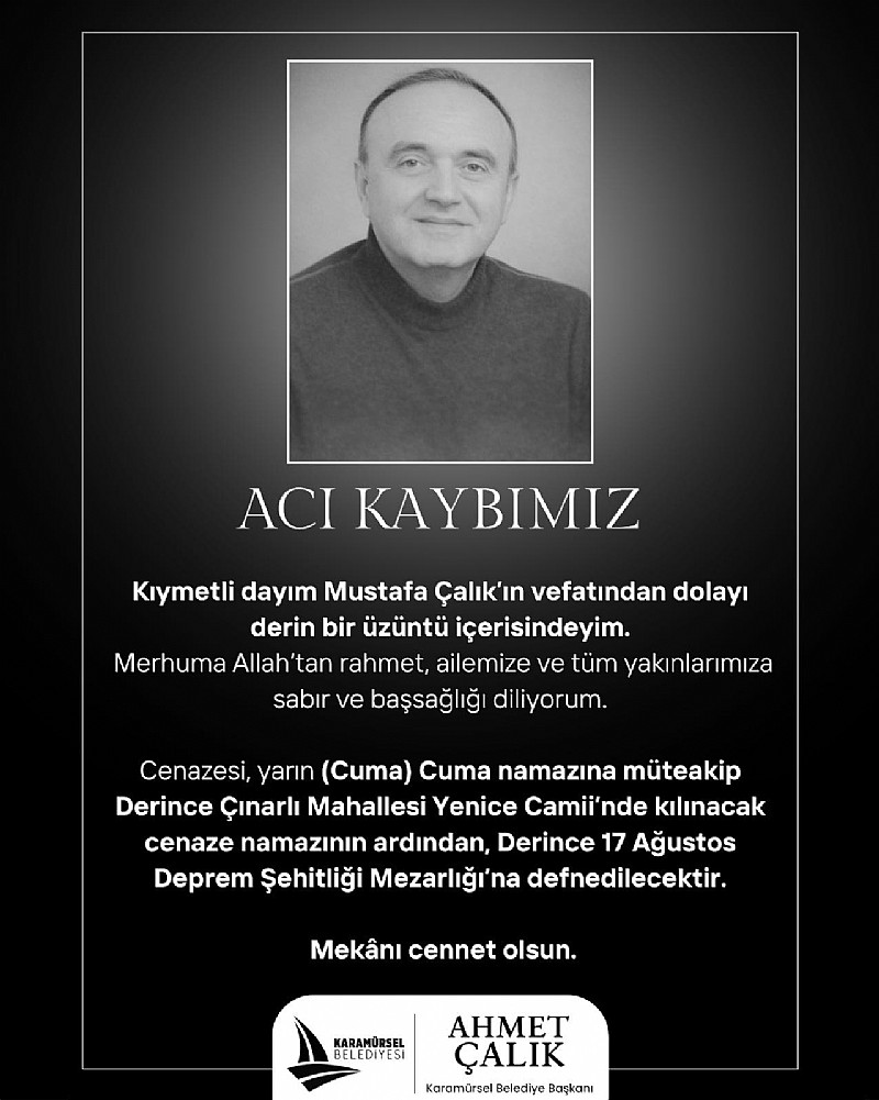 Karamürsel Belediye Başkanı Ahmet Çalık’tan başsağlığı mesajı
