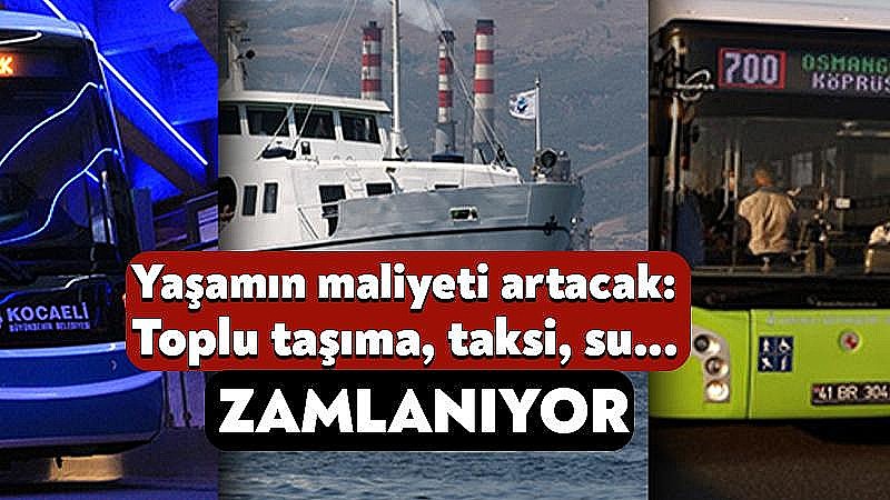  Vatandaşı zor anlar bekliyor. Ulaşımına yine bir zam geliyor