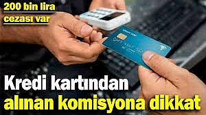 Sigara satışında kredi kartına komisyon alan işletmeye para cezası kesilecek