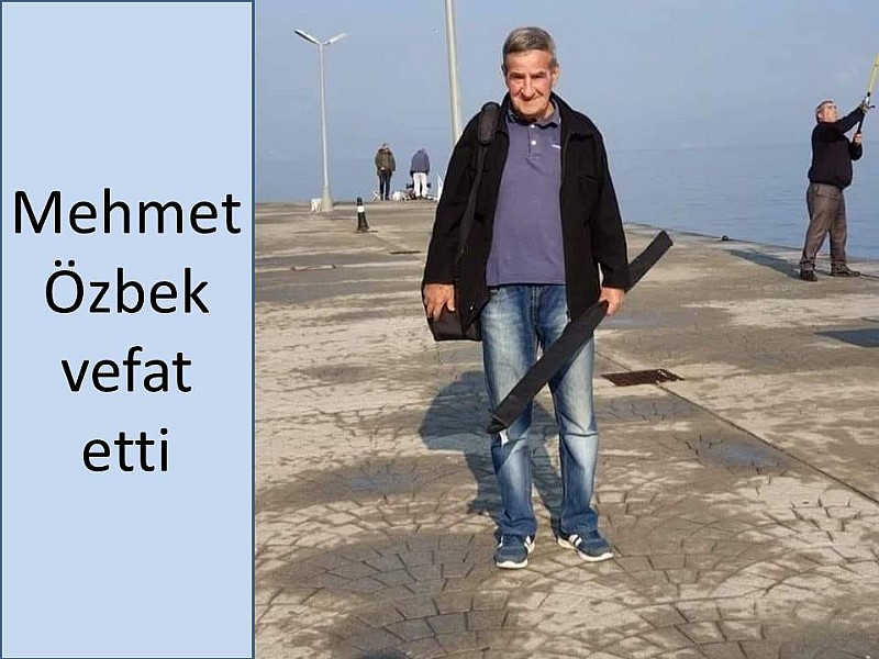 Mehmet Özbek vefat etti