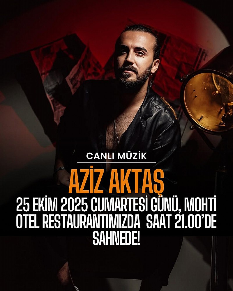 Mohti Otel'de bu cumartesi akşamı konser var
