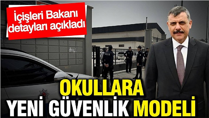 Okullara 7 basamaklı güvenlik önlemi	