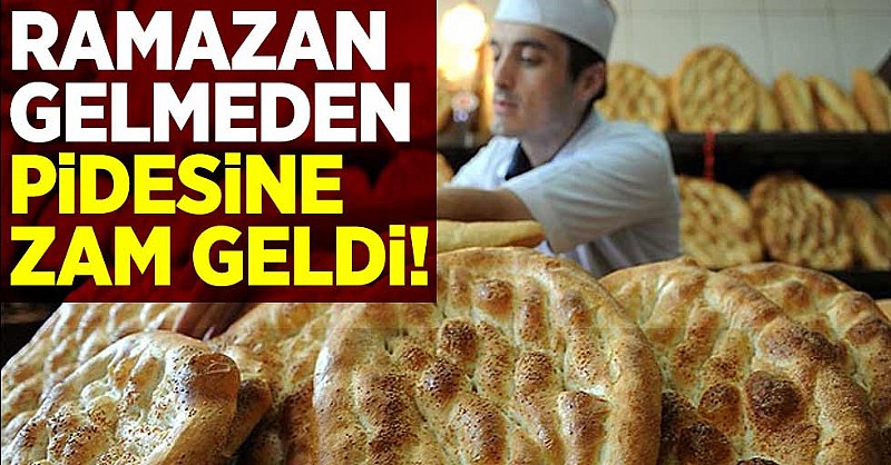 Halk ekmek ramazan pidesine zam yaptı	