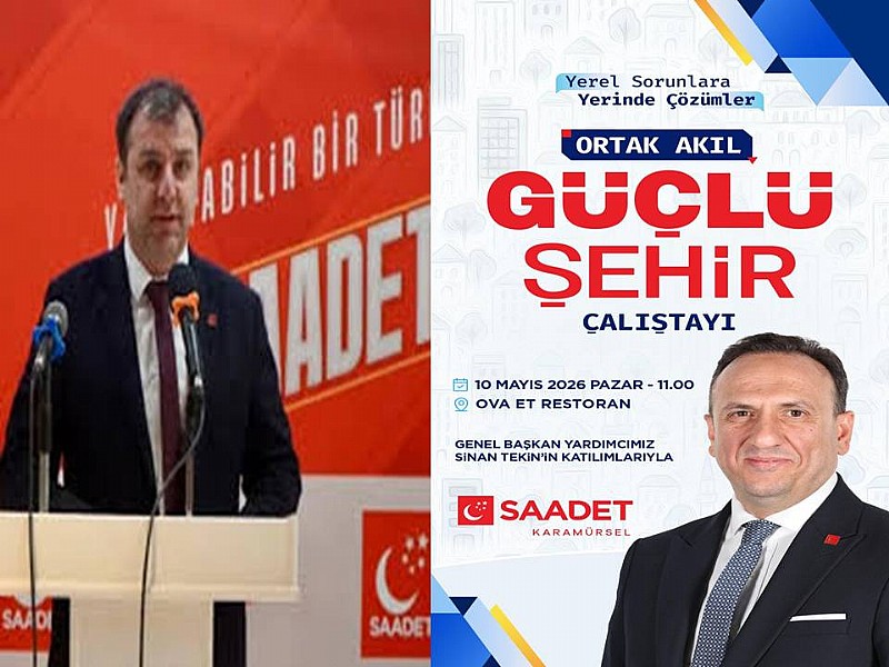 Saadet Partisi Karamürsel İlçe Teşkilatından “Güçlü Şehir Çalıştayı”	