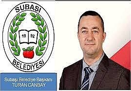 Subaşı Belediye Başkanı Turan CANBAY “ 29 Ekim Cumhuriyet Bayramımız Kutlu Olsun”