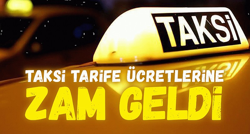 Kocaeli’de taksi ücretlerine zam geldi!